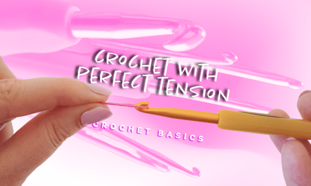 The Ultimate Guide to Matching Yarn with Crochet Hooks for Perfect Crochet Clothes